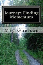 Journey: Finding Momentum by Meg Gherson (English) Paperback Book