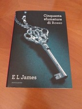 Cinquanta sfumature di rosso - E L James
