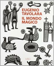 Eugenio Tavolara. Il mondo