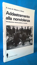 Alberto L'Abate, Addestramento alla nonviolenza. Introduzione teorico-pratica 85