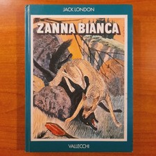Zanna bianca - Jack London -
