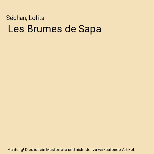 Les brumes sapa séchan - les, sapa,