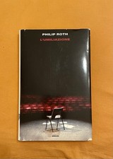 Philip roth umiliazione - philip, roth-l'umiliazione-