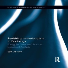 Revisiting Institutionalism in