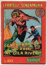 [481] FRATELLI SENZA PAURA ed. La Freccia 1963 n. 10 "Contrabbando di armi al Gi
