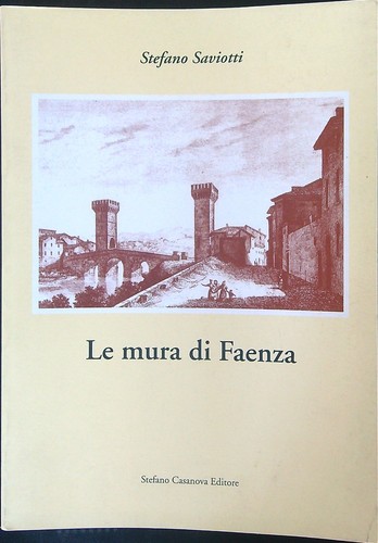 Mura faenza saviotti - faenza,