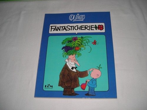 Fantasticherie quino 1984 - fantasticherie,