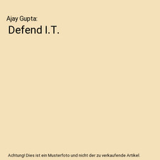Defend ajay gupta - ajay,