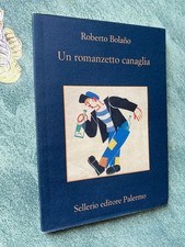 Roberto Bolano - Un romanzetto