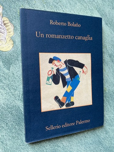Roberto bolano un - un, romanzetto