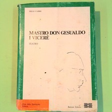 MASTRO DON GESUALDO I VICERÉ