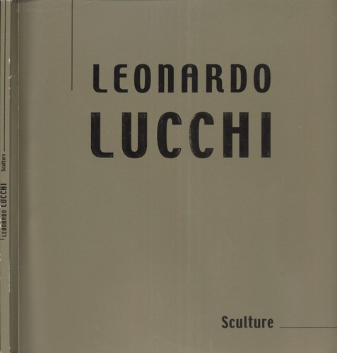 Leonardo lucchi sculture - lucchi.,