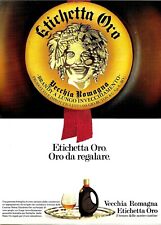 Anni ' 80  * Pubblicità Originale "Vecchia Romagna Brandy, Etichetta Oro, Il Tes
