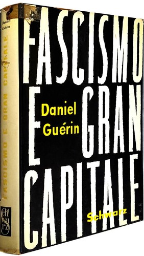 Fascismo gran capitale - fascismo,