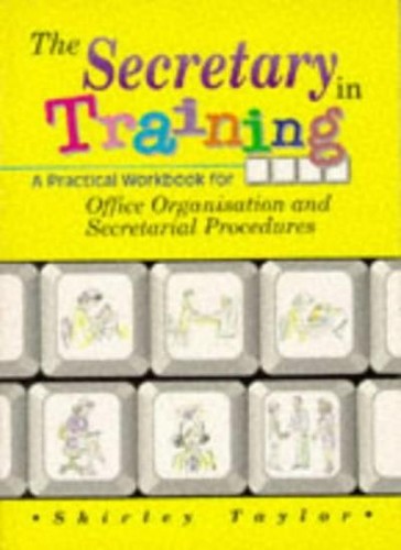 The secretary training a - the, training: