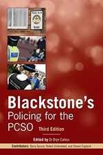 Blackstone's Policing for the Pcso,Steven England, Bryn Caless, 