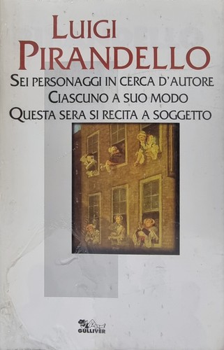Luigi pirandello sei - luigi, pirandello: