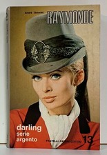 99476 Darling Serie Argento n. 13 - André Theuriet - Raymonde - Fabbri 1972