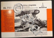 Brochure - Deutz - DL 750 Pala caricatrice Cingolata - 1965 ca.