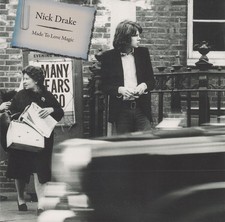 Nick Drake - Made To Love