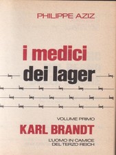 I MEDICI DEI LAGER - 3 VOLUMI
