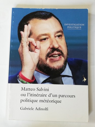 Matteo salvini itineraire - salvini, ou