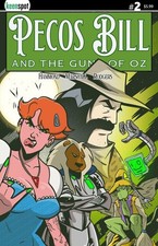 Pecos Bill & The Guns Of Oz #2