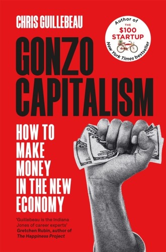 Gonzo capitalism chris - by,
