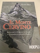 IL MONTE CERVINO  - REY GUIDO