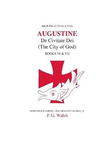 Augustine the city god - the,