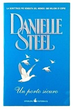 Danielle Steel Un porto sicuro Sperling 2010