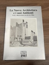 La Nuova Architettura e i suoi