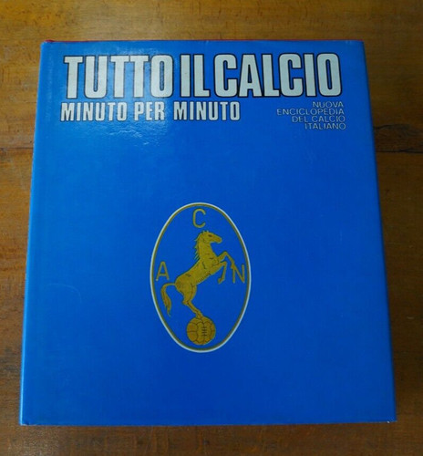 Tutto calcio minuto per - tutto, il