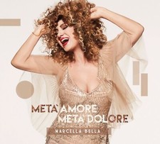 Marcella Bella - Metà Amore Metà Dolore (digipack)