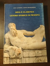 DINA E CLARENZA CENTRO STORICO DI MESSINA EDIZIONE DI NICOLÒ ANNO 2004 PAG.503 B