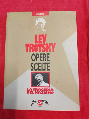 Lev trotsky opere scelte - lev,