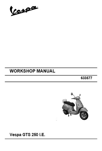 Piaggio vespa service workshop - piaggio,