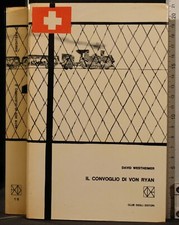 IL CONVOGLIO DI VON RYAN. DAVID WESTHEIMER. CDE.