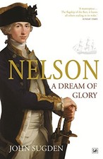 Nelson: A Dream of Glory by