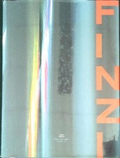 ENNIO FINZI. OPERE RECENTI. I VERSI DEL COLORE AA.VV. DANTE VECCHIATO 2000 
