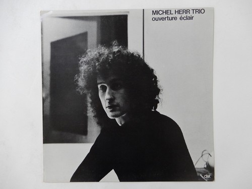 Michel herr trio ouverture - herr,