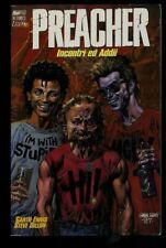 MAGIC PRESS PREACHER VOL 4 INCONTRI E ADDII SECONDA EDIZIONE ENNIS DILLON