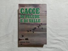 Giuseppe Mazzotti. Cacce di