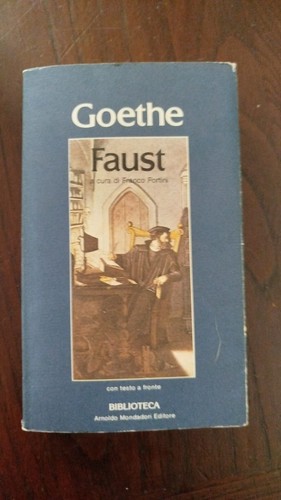 Goethe faust mondadori - faust,