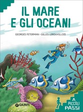 Il mare e gli oceani a piccoli passi [Paperback] Feterman, Georges; Lerouvillois