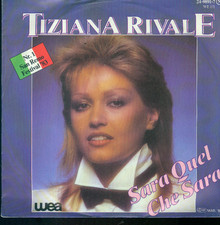 7" Tiziana Rivale/Sara Quel
