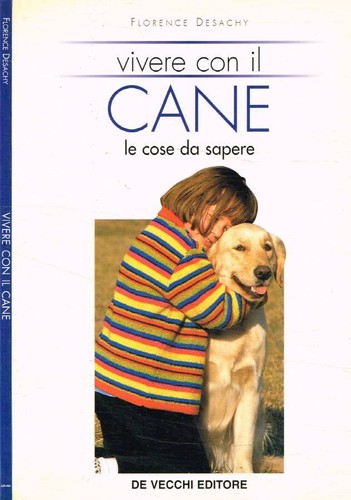 Vivere con cane - vivere, cose