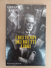 I BEI TEMPI DEI BRUTTI LIBRI - GIOVANNI RABONI - TRANSEUROPA - 1988