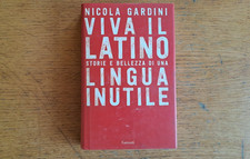 Nicola Gardini: "Viva il