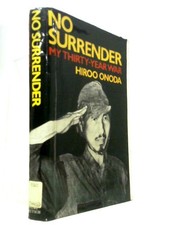 No Surrender (Hiroo Onoda -